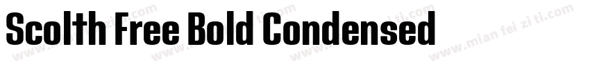 Scolth Free Bold Condensed字体转换